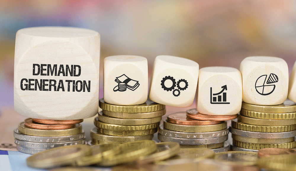 Demand Creation How to Generate Interest and Drive Demand for Your Products